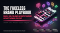 Faceless Brand Playbook